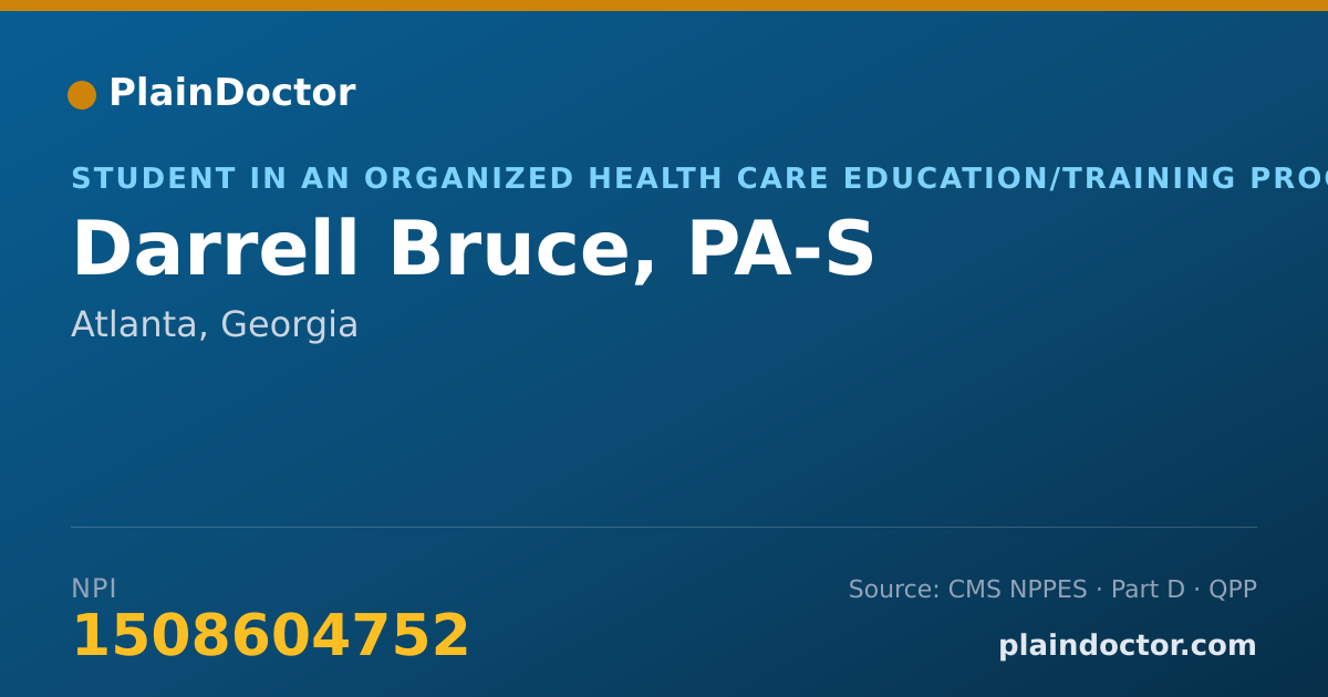Shareable card for Darrell Bruce, PA-S - Student in an Organized Health Care Education/Training Program, Atlanta, GA