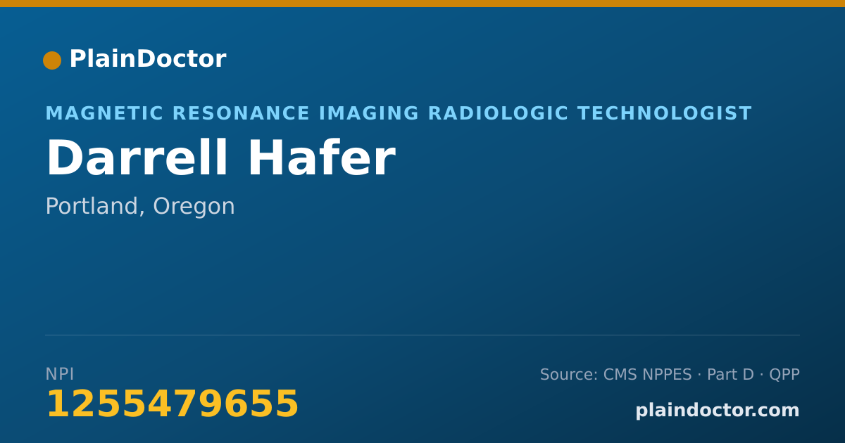 Shareable card for Darrell Hafer - Magnetic Resonance Imaging Radiologic Technologist, Portland, OR