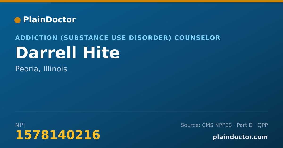 Shareable card for Darrell Hite - Addiction (Substance Use Disorder) Counselor, Peoria, IL