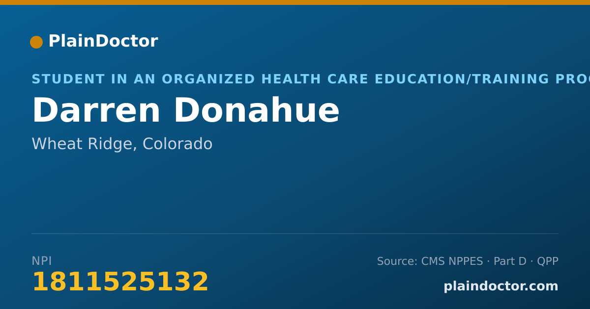 Shareable card for Darren Donahue - Student in an Organized Health Care Education/Training Program, Wheat Ridge, CO