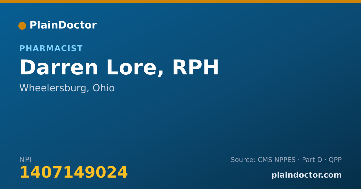 Shareable card for Darren Lore, RPH - Pharmacist, Wheelersburg, OH