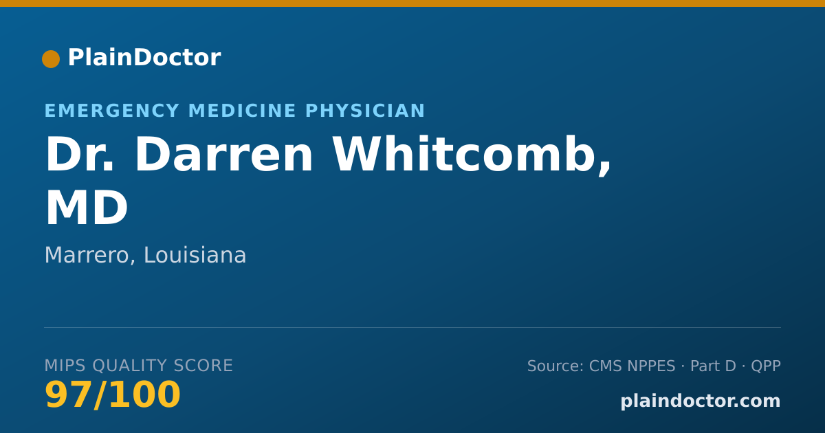 Shareable card for Darren Whitcomb, MD - Emergency Medicine Physician, Marrero, LA