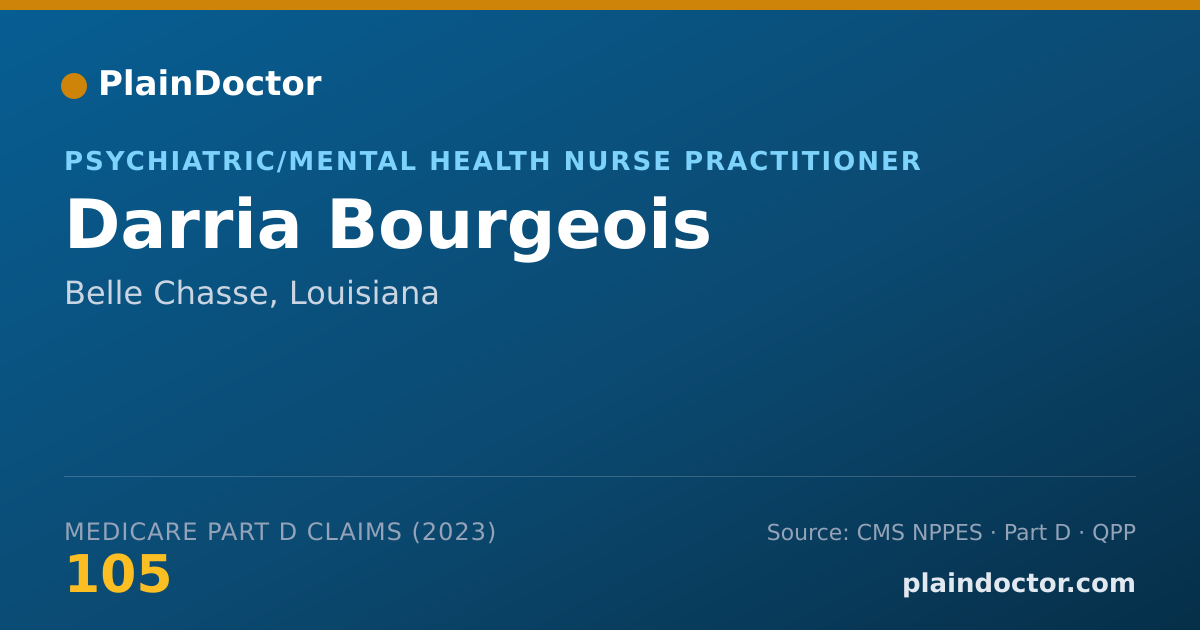 Shareable card for Darria Bourgeois - Psychiatric/Mental Health Nurse Practitioner, Belle Chasse, LA