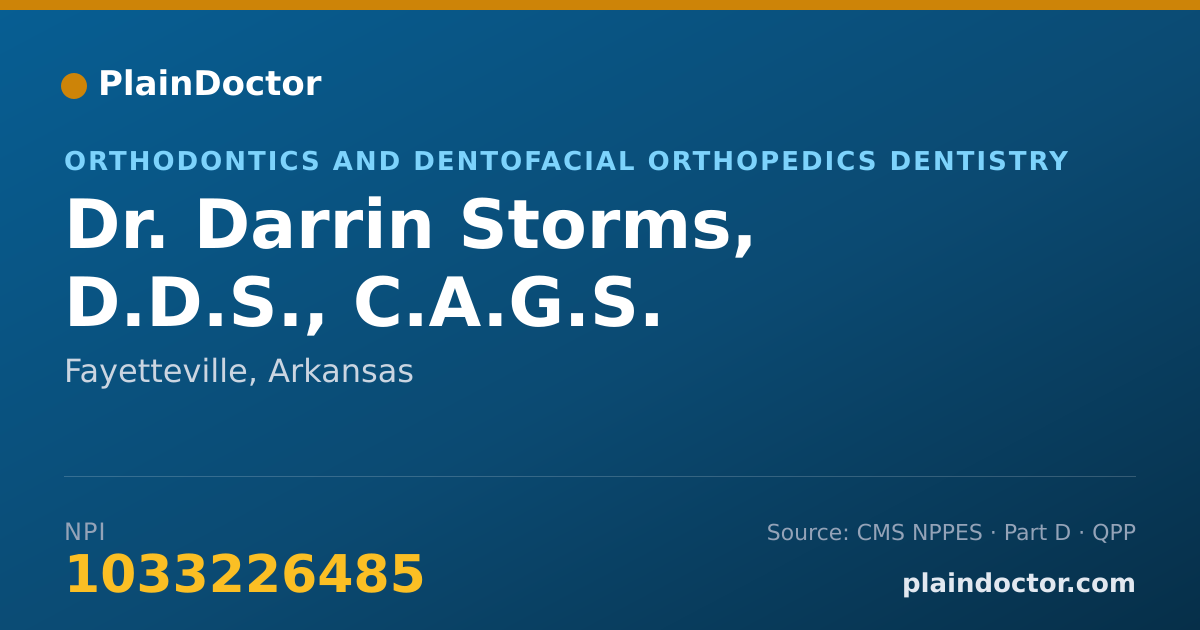 Shareable card for Darrin Storms, D.D.S., C.A.G.S. - Orthodontics and Dentofacial Orthopedics Dentistry, Fayetteville, AR
