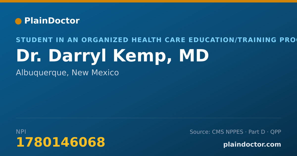 Shareable card for Darryl Kemp, MD - Student in an Organized Health Care Education/Training Program, Albuquerque, NM