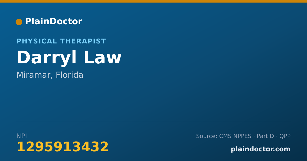 Shareable card for Darryl Law - Physical Therapist, Miramar, FL