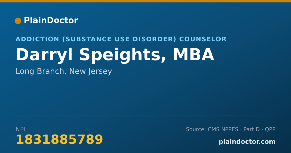 Shareable card for Darryl Speights, MBA - Addiction (Substance Use Disorder) Counselor, Long Branch, NJ
