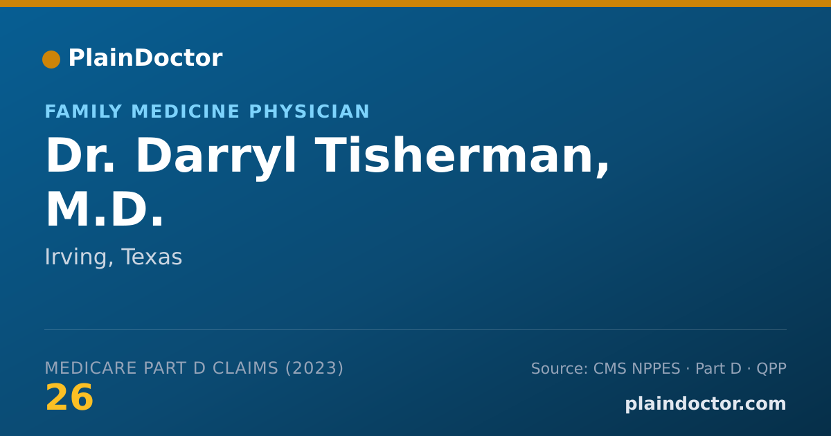 Shareable card for Darryl Tisherman, M.D. - Family Medicine Physician, Irving, TX