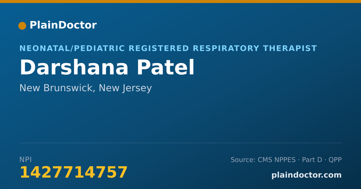 Shareable card for Darshana Patel - Neonatal/Pediatric Registered Respiratory Therapist, New Brunswick, NJ