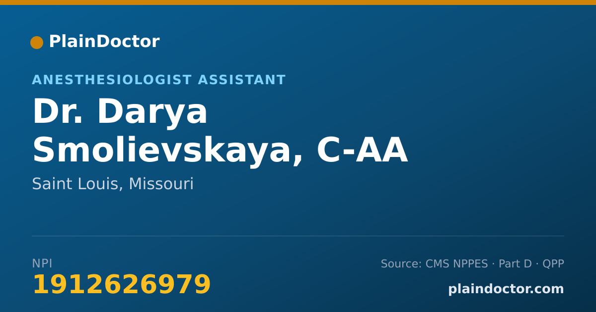 Shareable card for Darya Smolievskaya, C-AA - Anesthesiologist Assistant, Saint Louis, MO