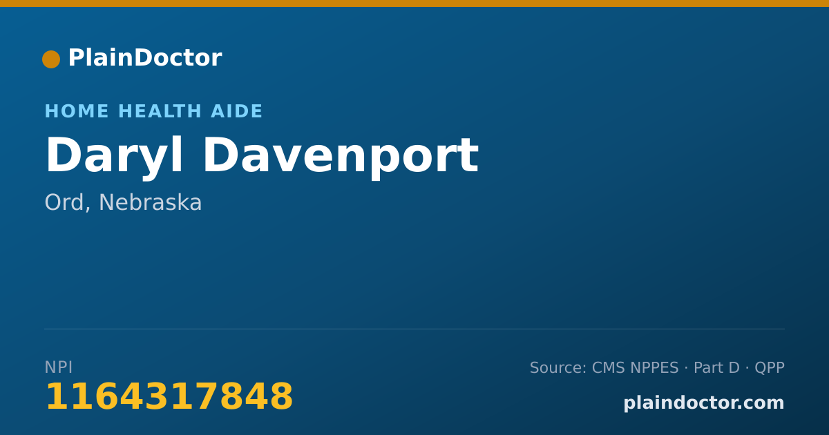 Shareable card for Daryl Davenport - Home Health Aide, Ord, NE