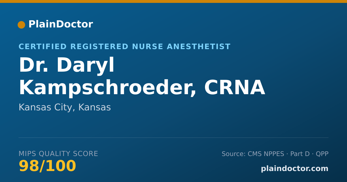 Shareable card for Daryl Kampschroeder, CRNA - Certified Registered Nurse Anesthetist, Kansas City, KS