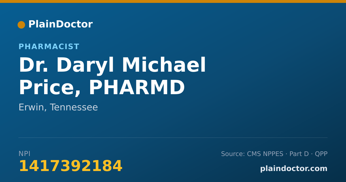 Shareable card for Daryl Michael Price, PHARMD - Pharmacist, Erwin, TN