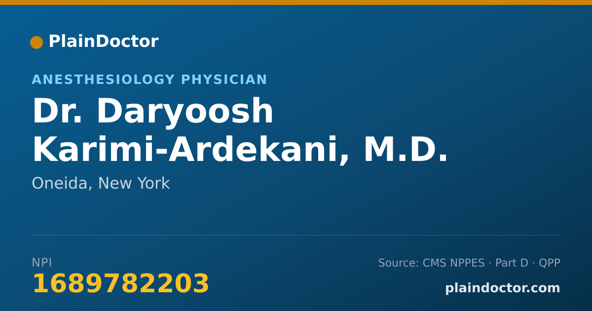 Shareable card for Daryoosh Karimi-Ardekani, M.D. - Anesthesiology Physician, Oneida, NY