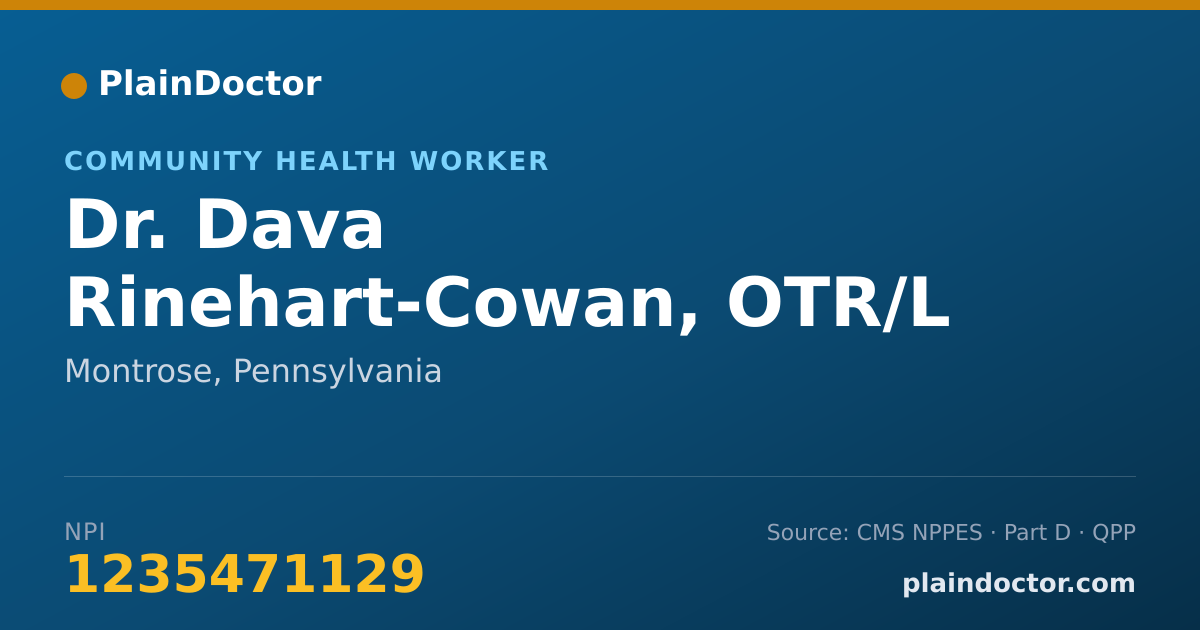 Shareable card for Dava Rinehart-Cowan, OTR/L - Community Health Worker, Montrose, PA