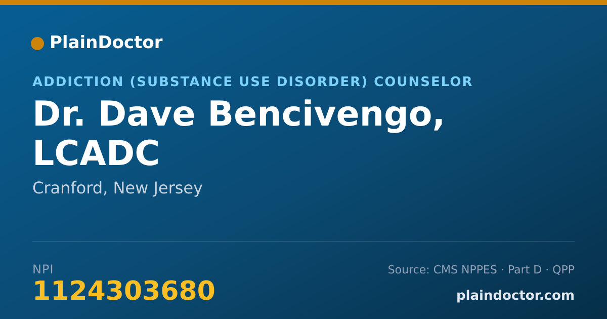Shareable card for Dave Bencivengo, LCADC - Addiction (Substance Use Disorder) Counselor, Cranford, NJ