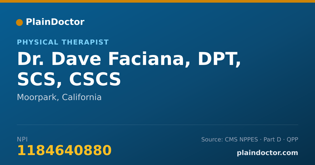 Shareable card for Dave Faciana, DPT, SCS, CSCS - Physical Therapist, Moorpark, CA