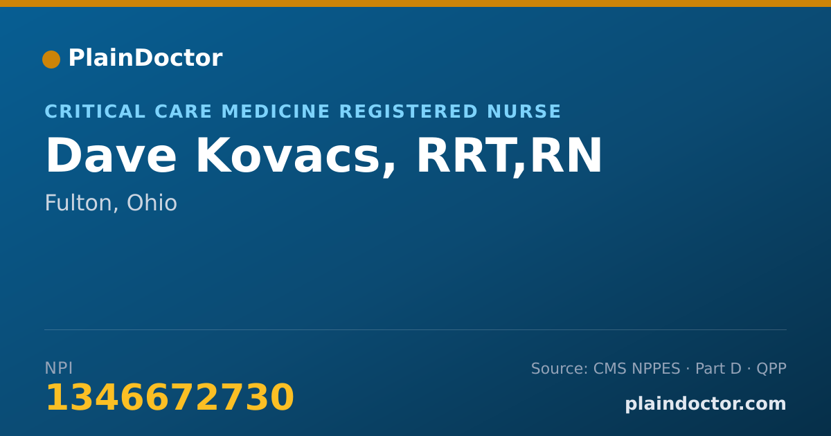 Shareable card for Dave Kovacs, RRT,RN - Critical Care Medicine Registered Nurse, Fulton, OH