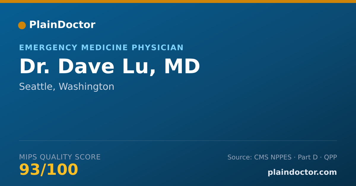 Shareable card for Dave Lu, MD - Emergency Medicine Physician, Seattle, WA