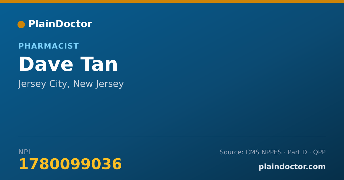Shareable card for Dave Tan - Pharmacist, Jersey City, NJ