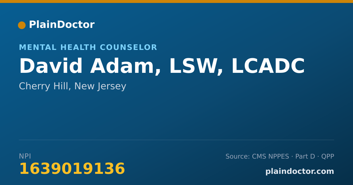 Shareable card for David Adam, LSW, LCADC - Addiction (Substance Use Disorder) Counselor, Cherry Hill, NJ