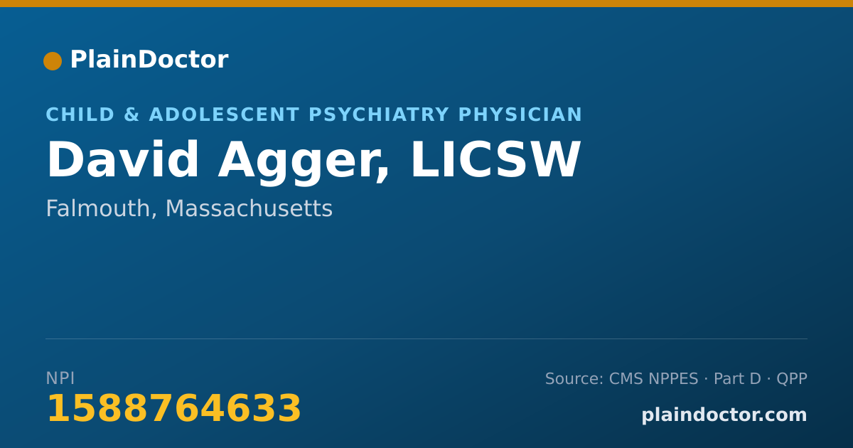 Shareable card for David Agger, LICSW - Child & Adolescent Psychiatry Physician, Falmouth, MA