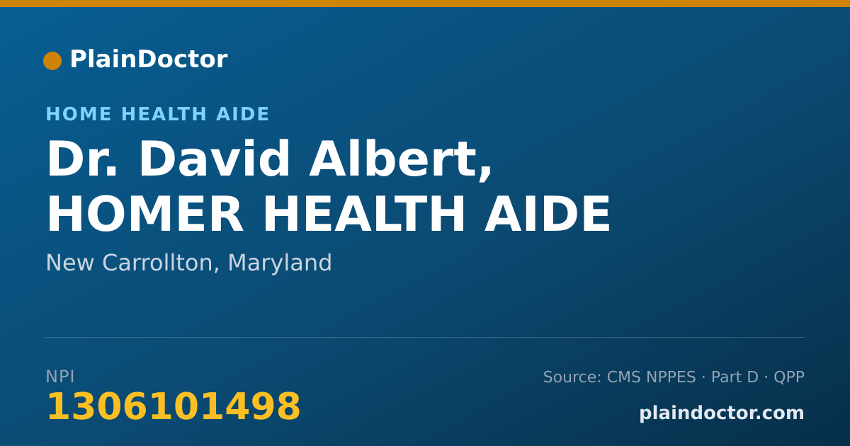 Shareable card for David Albert, HOMER HEALTH AIDE - Home Health Aide, New Carrollton, MD