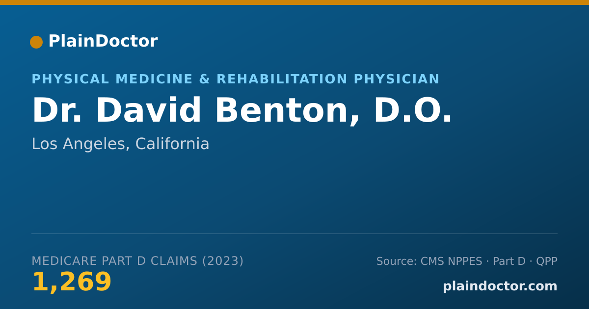 Shareable card for David Benton, D.O. - Physical Medicine & Rehabilitation Physician, Los Angeles, CA