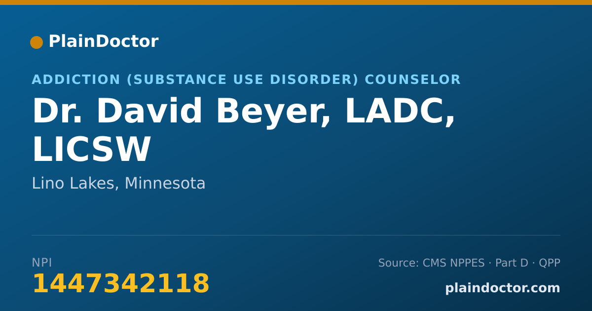 Shareable card for David Beyer, LADC, LICSW - Addiction (Substance Use Disorder) Counselor, Lino Lakes, MN
