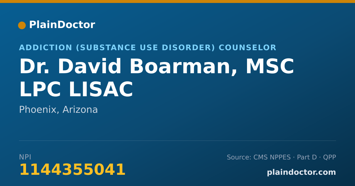 Shareable card for David Boarman, MSC LPC LISAC - Addiction (Substance Use Disorder) Counselor, Phoenix, AZ