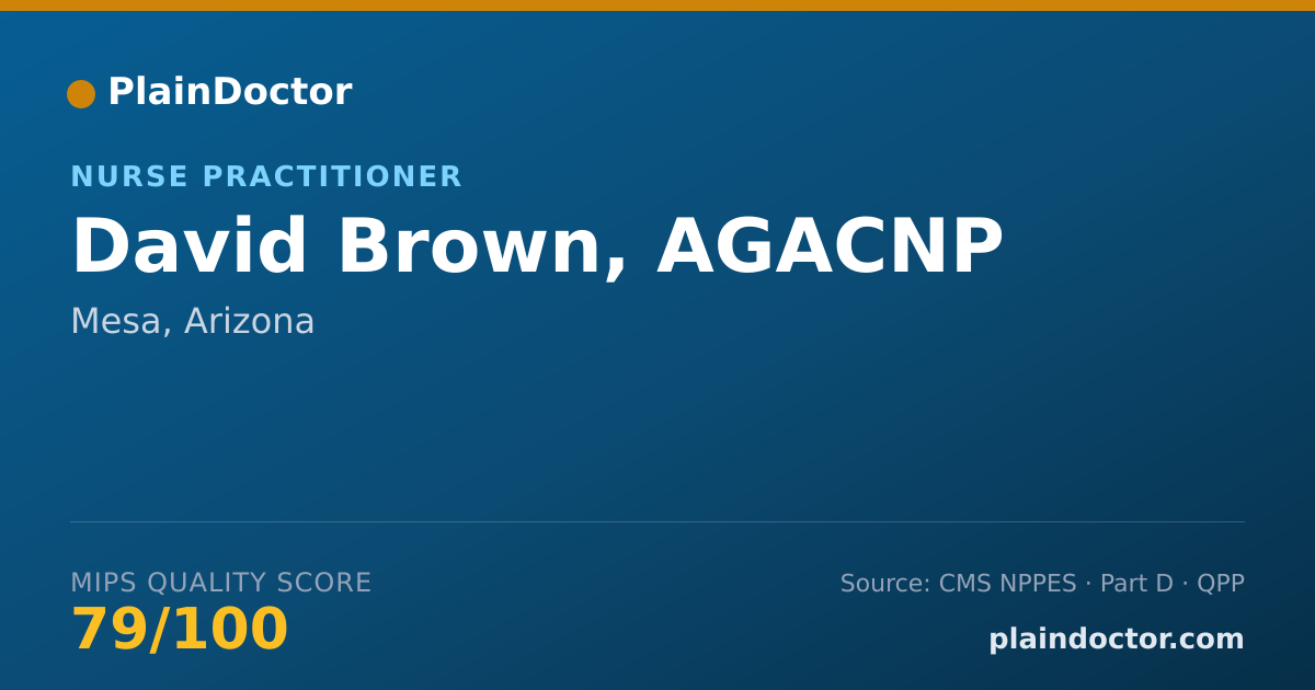 Shareable card for David Brown, AGACNP - Nurse Practitioner, Mesa, AZ
