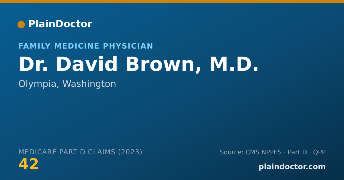 Shareable card for David Brown, M.D. - Family Medicine Physician, Olympia, WA