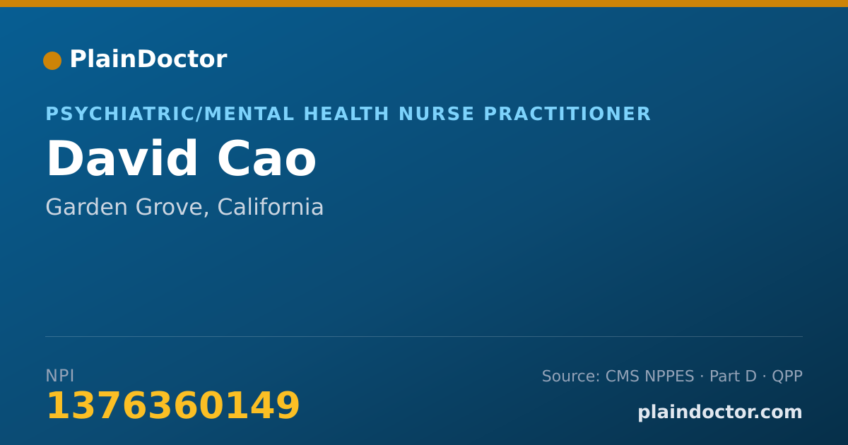 Shareable card for David Cao - Psychiatric/Mental Health Nurse Practitioner, Garden Grove, CA