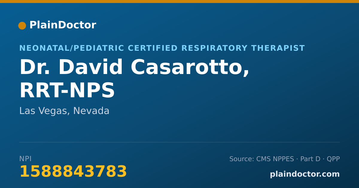 Shareable card for David Casarotto, RRT-NPS - Neonatal/Pediatric Certified Respiratory Therapist, Las Vegas, NV