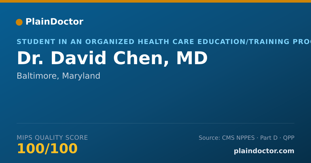 Shareable card for David Chen, MD - Student in an Organized Health Care Education/Training Program, Baltimore, MD