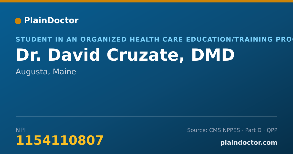 Shareable card for David Cruzate, DMD - Student in an Organized Health Care Education/Training Program, Augusta, ME