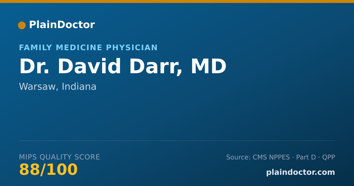 Shareable card for David Darr, MD - Family Medicine Physician, Warsaw, IN