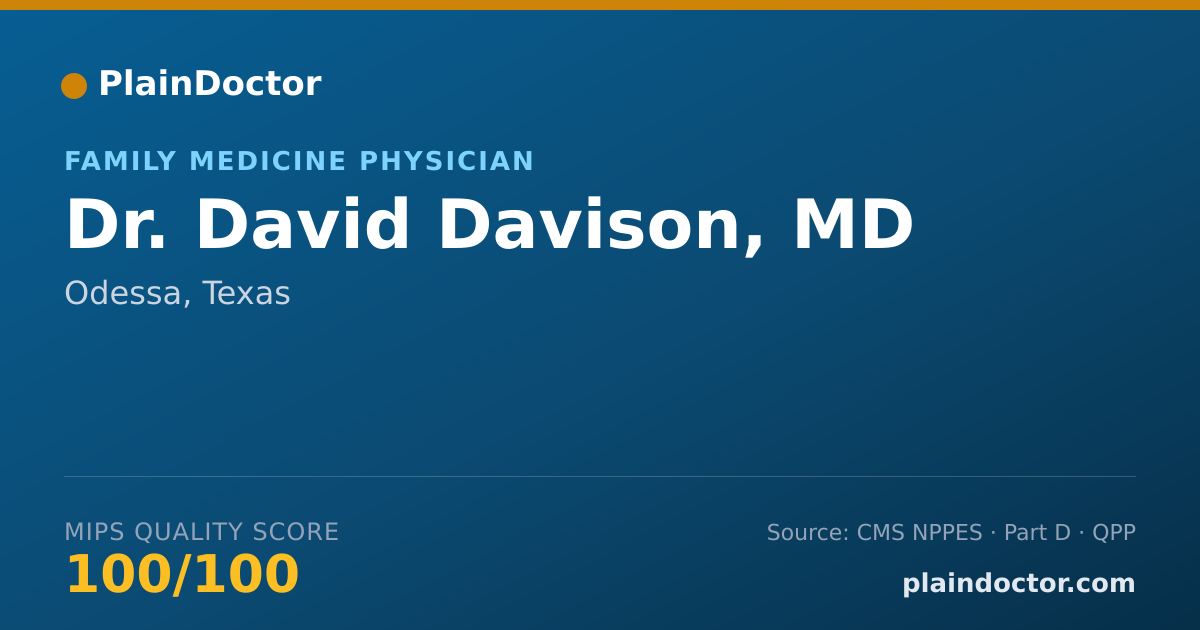Shareable card for David Davison, MD - Family Medicine Physician, Odessa, TX