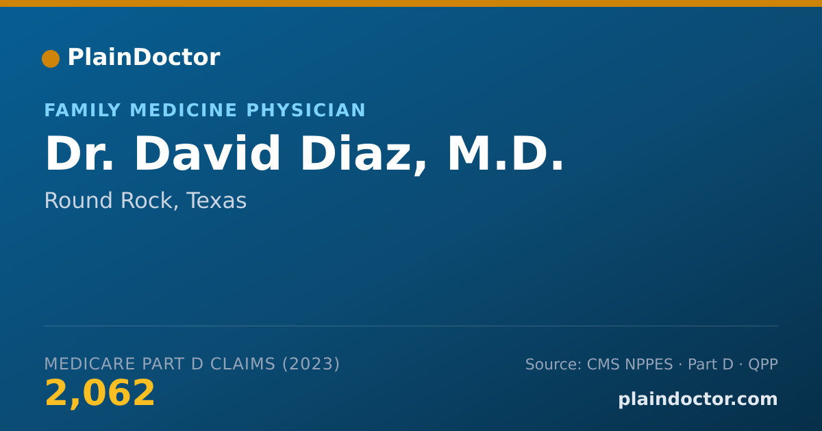 Shareable card for David Diaz, M.D. - Family Medicine Physician, Round Rock, TX