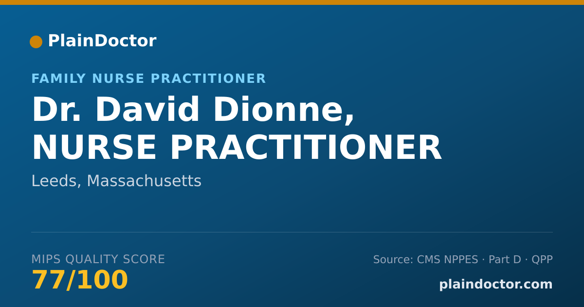 Shareable card for David Dionne, NURSE PRACTITIONER - Family Nurse Practitioner, Leeds, MA
