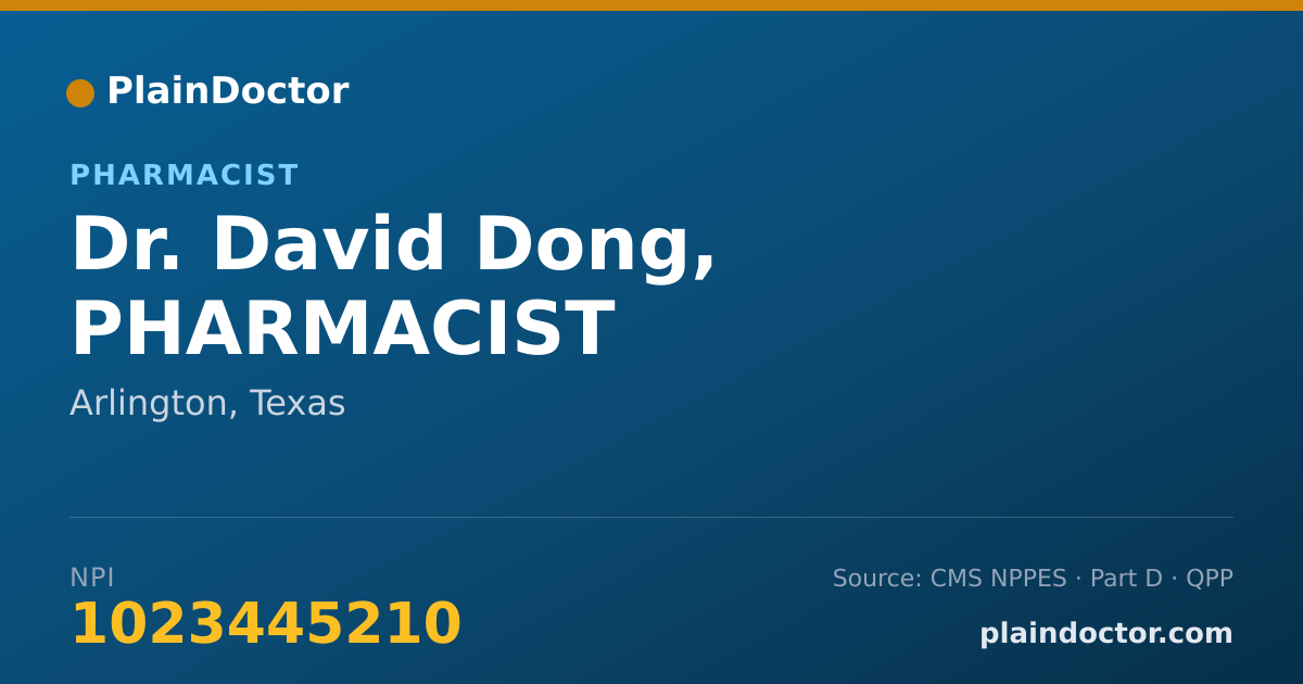 Shareable card for David Dong, PHARMACIST - Pharmacist, Arlington, TX