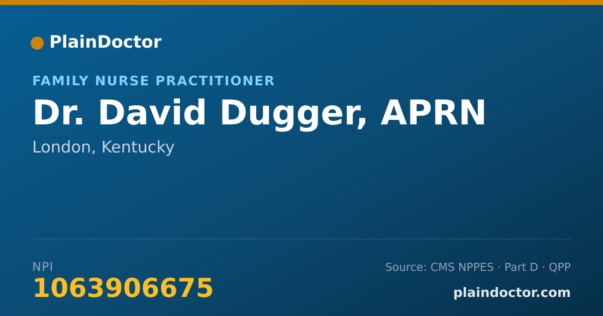 Shareable card for David Dugger, APRN - Family Nurse Practitioner, London, KY