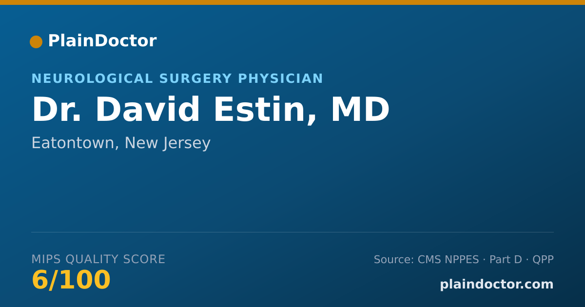 Shareable card for David Estin, MD - Neurological Surgery Physician, Eatontown, NJ