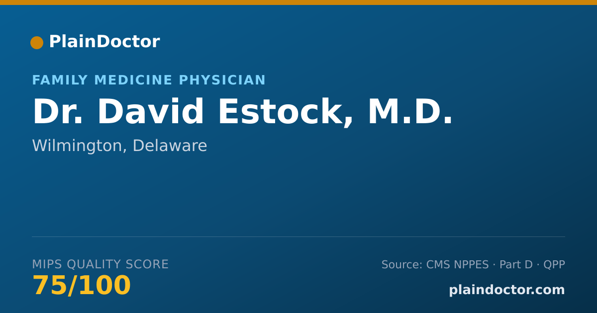 Shareable card for David Estock, M.D. - Family Medicine Physician, Wilmington, DE