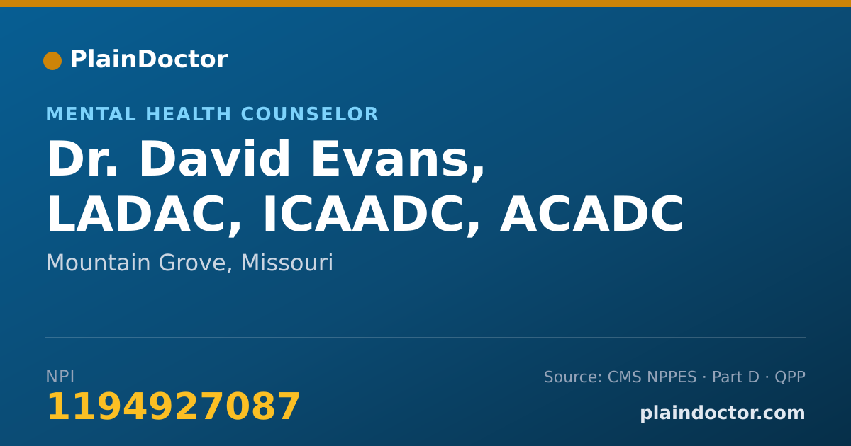 Shareable card for David Evans, LADAC, ICAADC, ACADC - Mental Health Counselor, Mountain Grove, MO