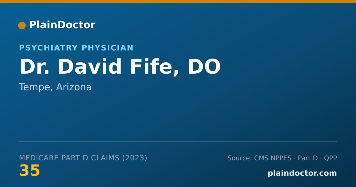 Shareable card for David Fife, DO - Psychiatry Physician, Tempe, AZ