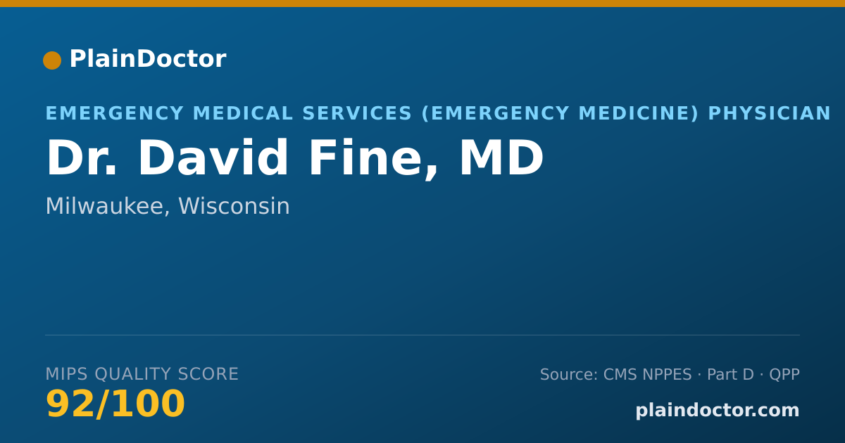Shareable card for David Fine, MD - Emergency Medical Services (Emergency Medicine) Physician, Milwaukee, WI