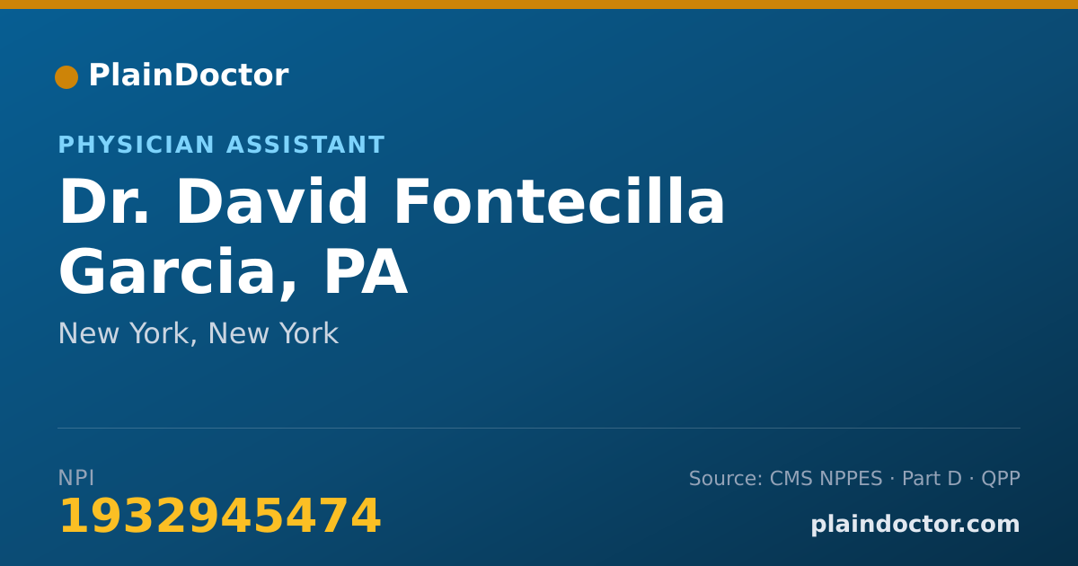 Shareable card for David Fontecilla Garcia, PA - Physician Assistant, New York, NY