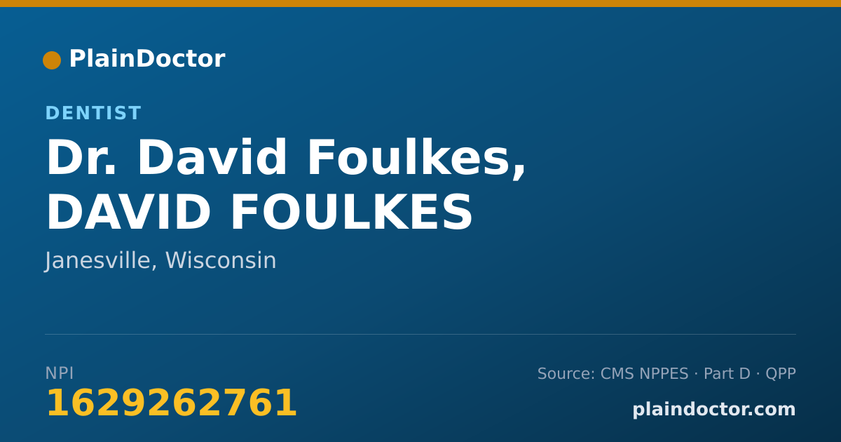 Shareable card for David Foulkes, DAVID FOULKES - Dentist, Janesville, WI