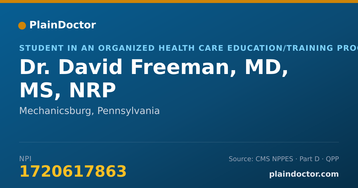 Shareable card for David Freeman, MD, MS, NRP - Student in an Organized Health Care Education/Training Program, Mechanicsburg, PA